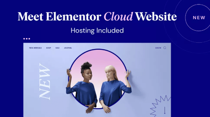 Elementor 推出云网站工具 革新 WordPress 网站建设